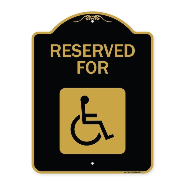 Signmission Designer Series-Graphic Handicapped Reserved Black & Gold Heavy-Gauge Alum, 24" x 18", BG-1824-9973 A-DES-BG-1824-9973 - main